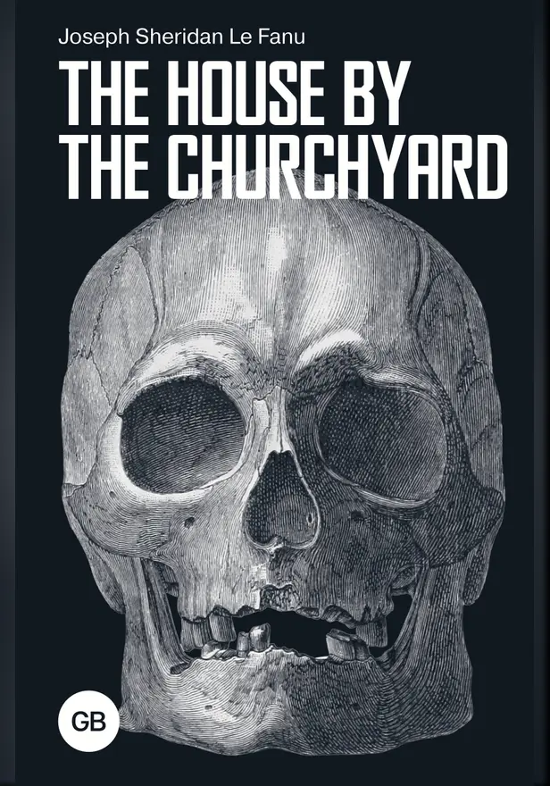 The House by the Churchyard. Обложка