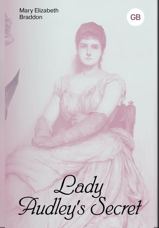 Lady Audley's Secret = Тайна леди Одли. Обложка