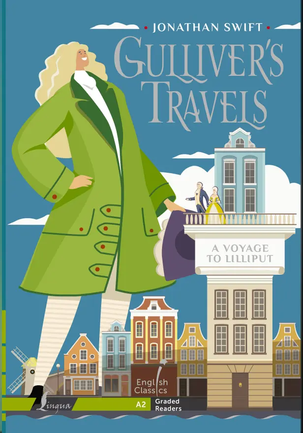 Gulliver`s Travels. A Voyage to Lilliput. A2. Обложка