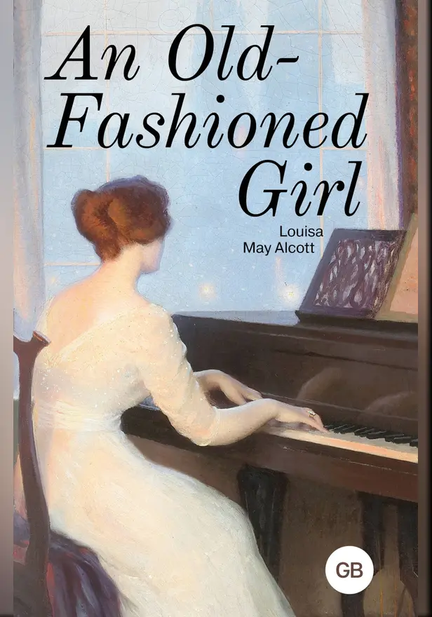 An Old-Fashioned Girl. Обложка